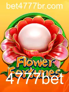 Descubra o Fascinante Mundo de FlowerFortunes com 4777bet